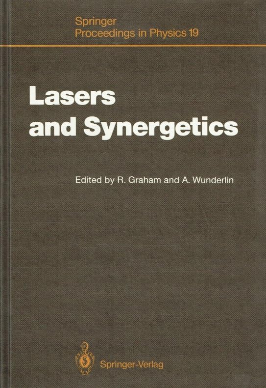 Lasers and Synergetics (Springer Proceedings in Physics)