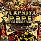  Rare: Rap and Reggae Evolved [Explicit]