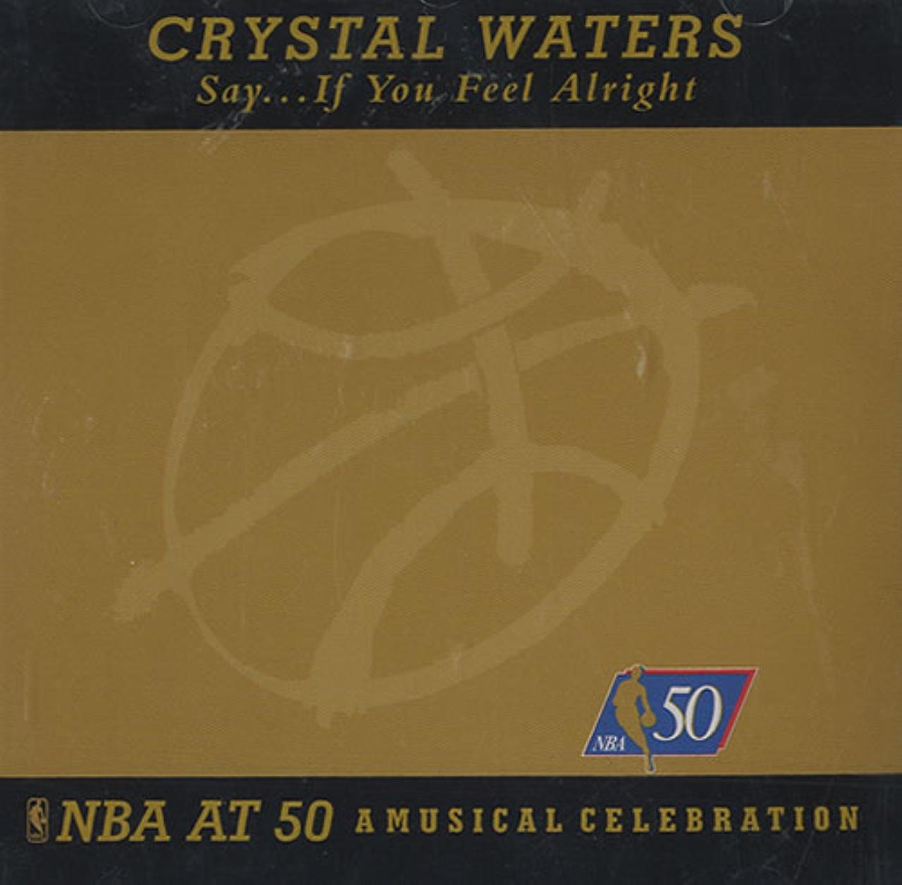 Say If You Feel Alright [Audio CD] Waters, Crystal
