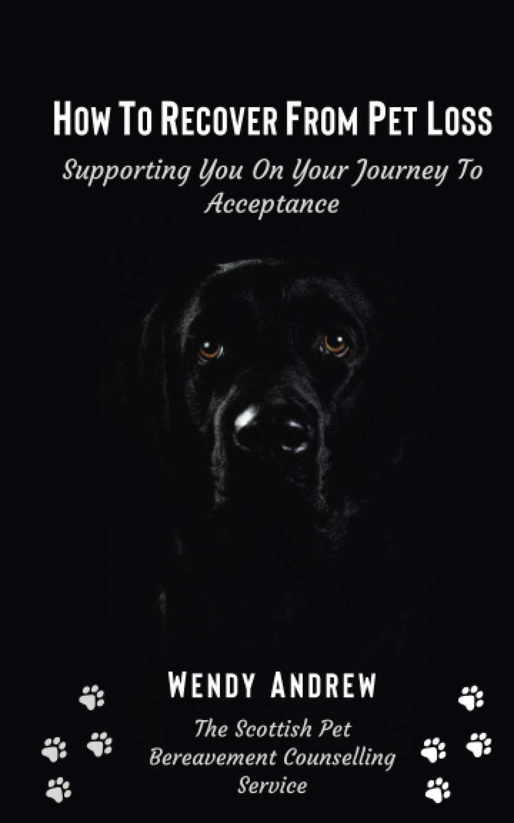 How To Recover From Pet Loss: Supporting You On Your Journey To Acceptance