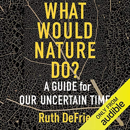 What Would Nature Do? by Ruth DeFries episode artwork
