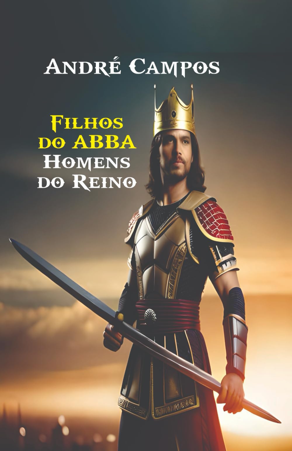 Filhos do ABBA: Homens do Reino