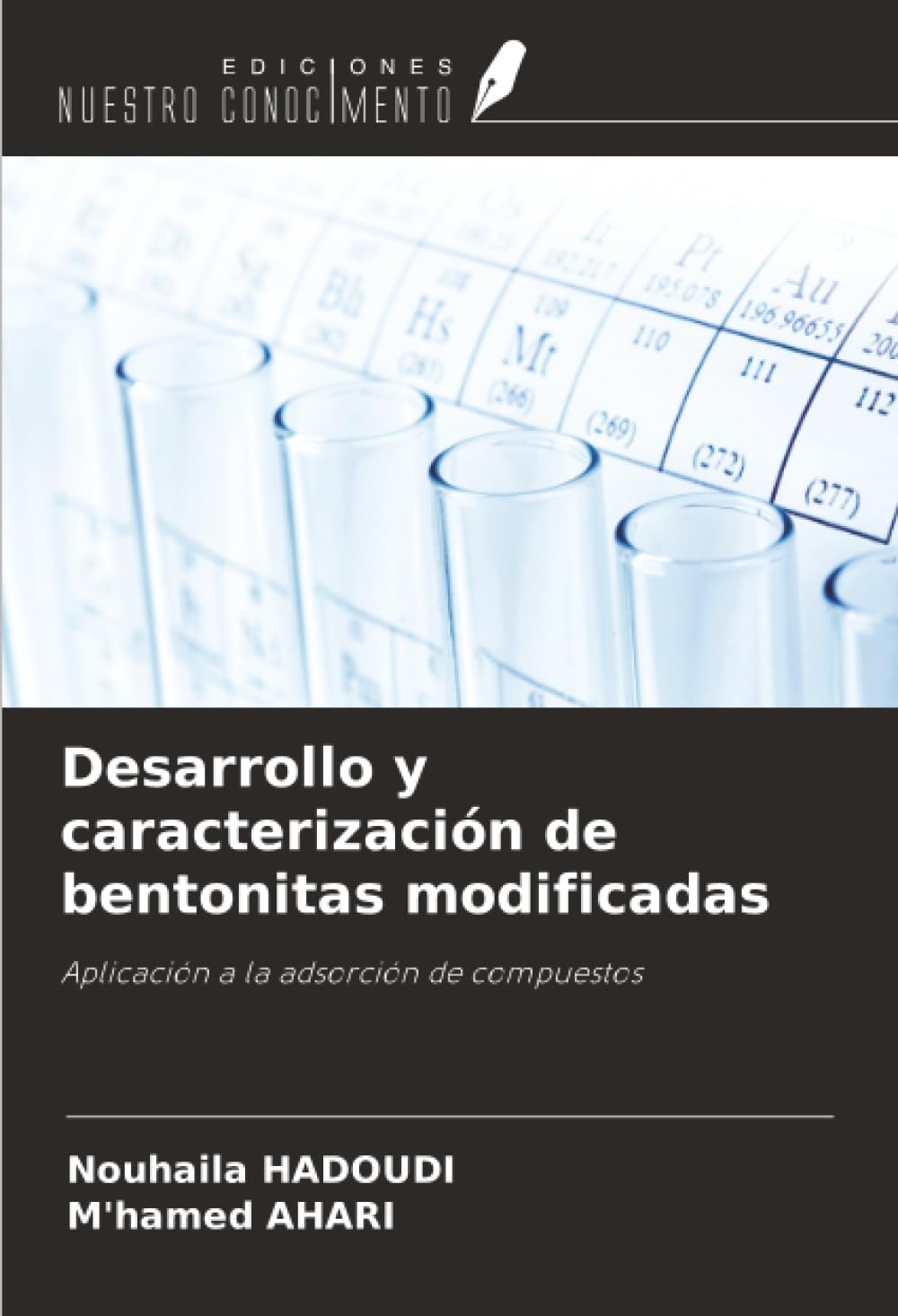 Desarrollo y caracterización de bentonitas modificadas: Aplicación a la adsorción de compuestos