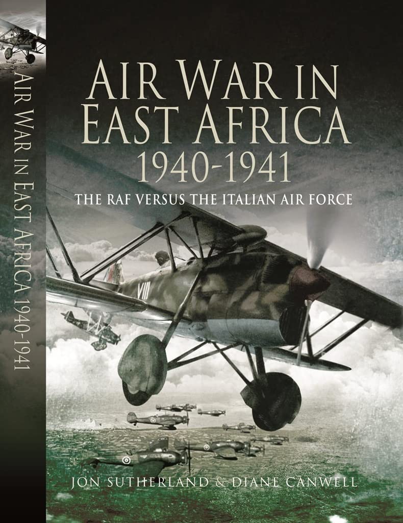 Air War in East Africa 1940 - 41 by Jon Sutherland, Diane Can... - 9781844158164