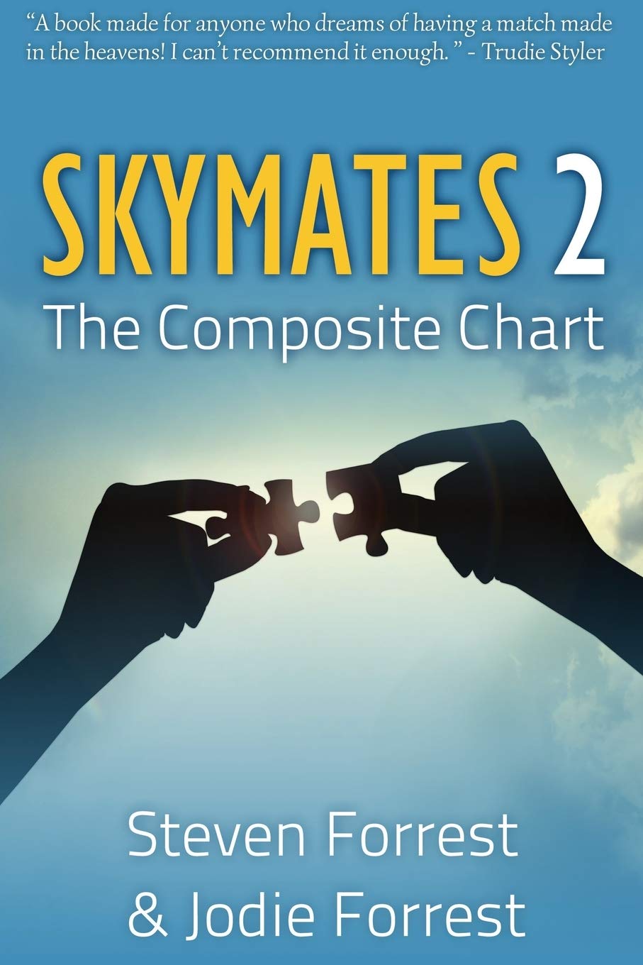 Skymates II: The Composite Chart: Volume 2