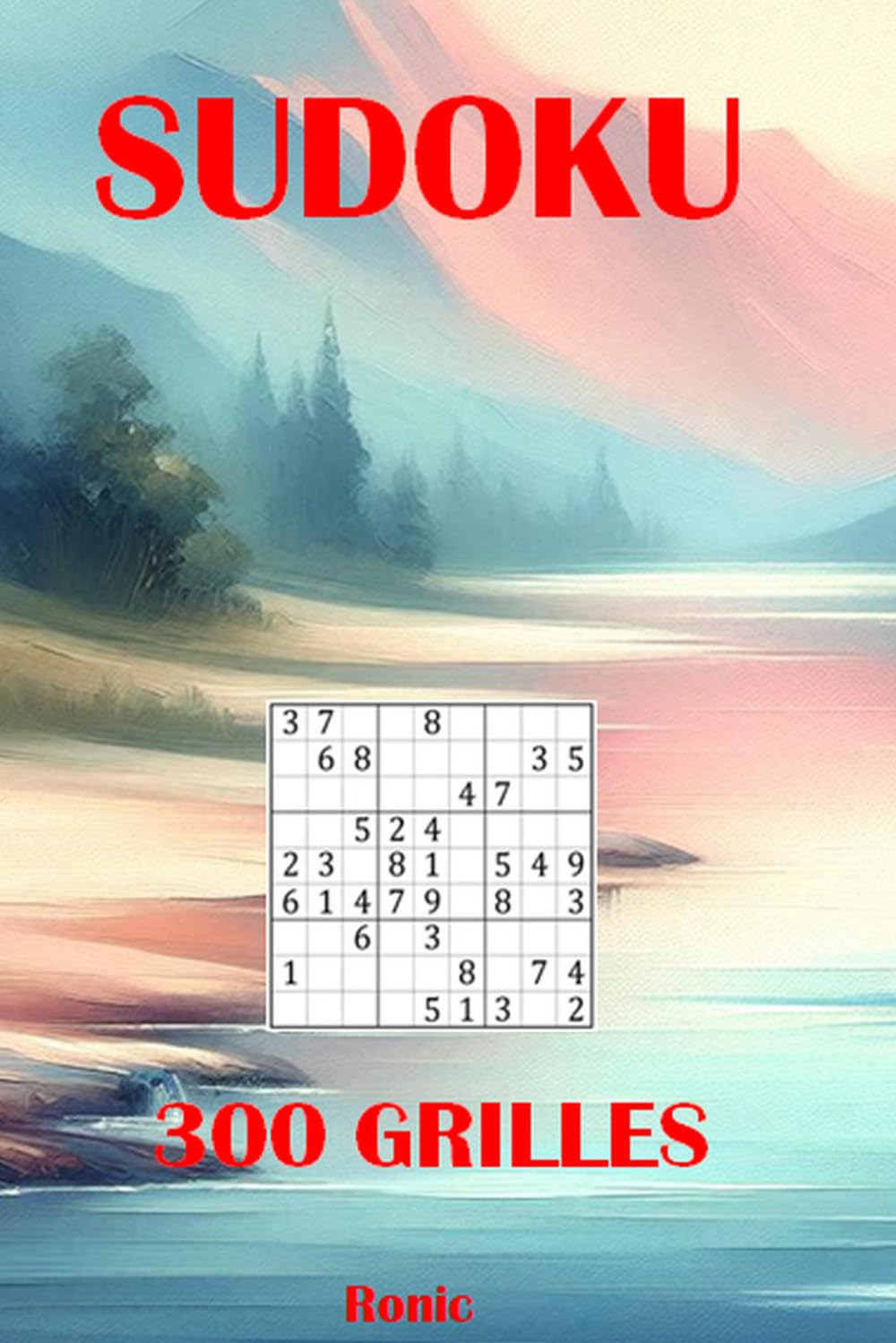 Sudoku Senior: 300 Grilles Grand Format - Niveau Moyen