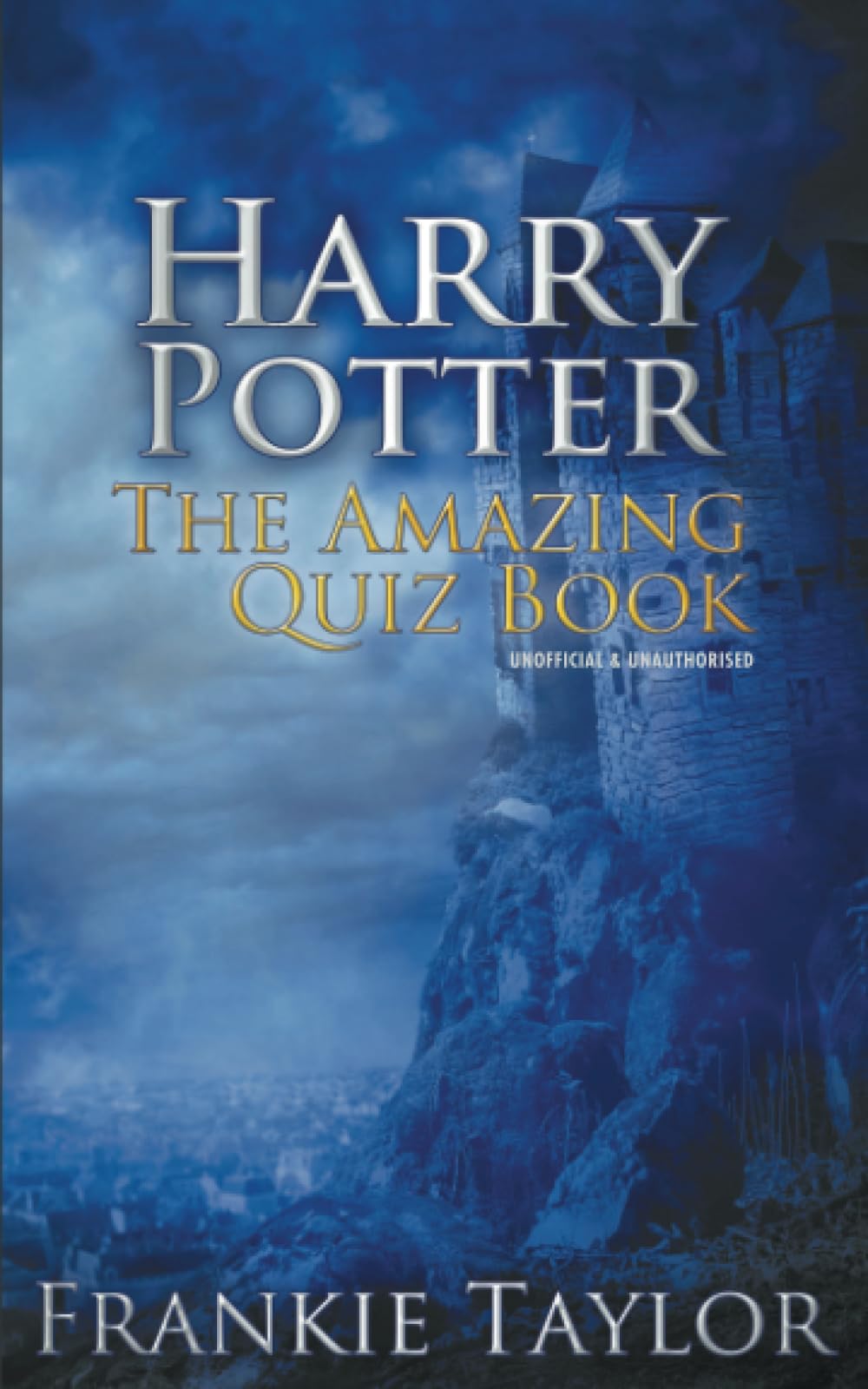 Harry Potter The Amazing Quiz Book