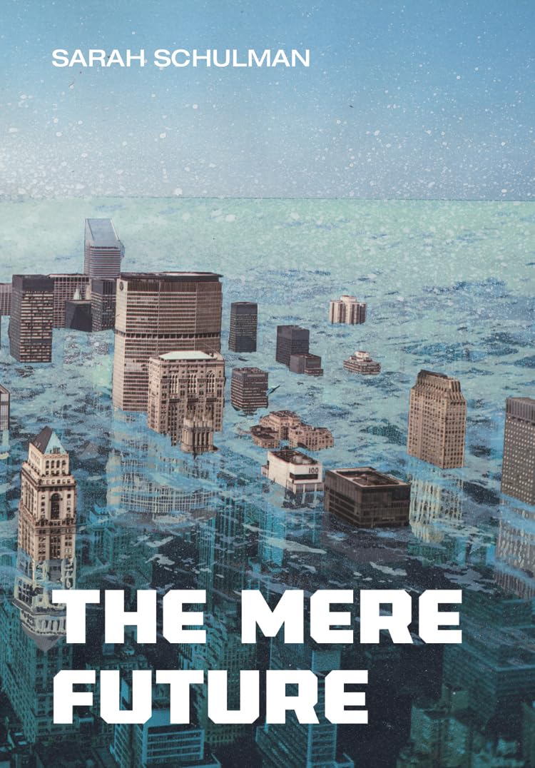 The Mere Future