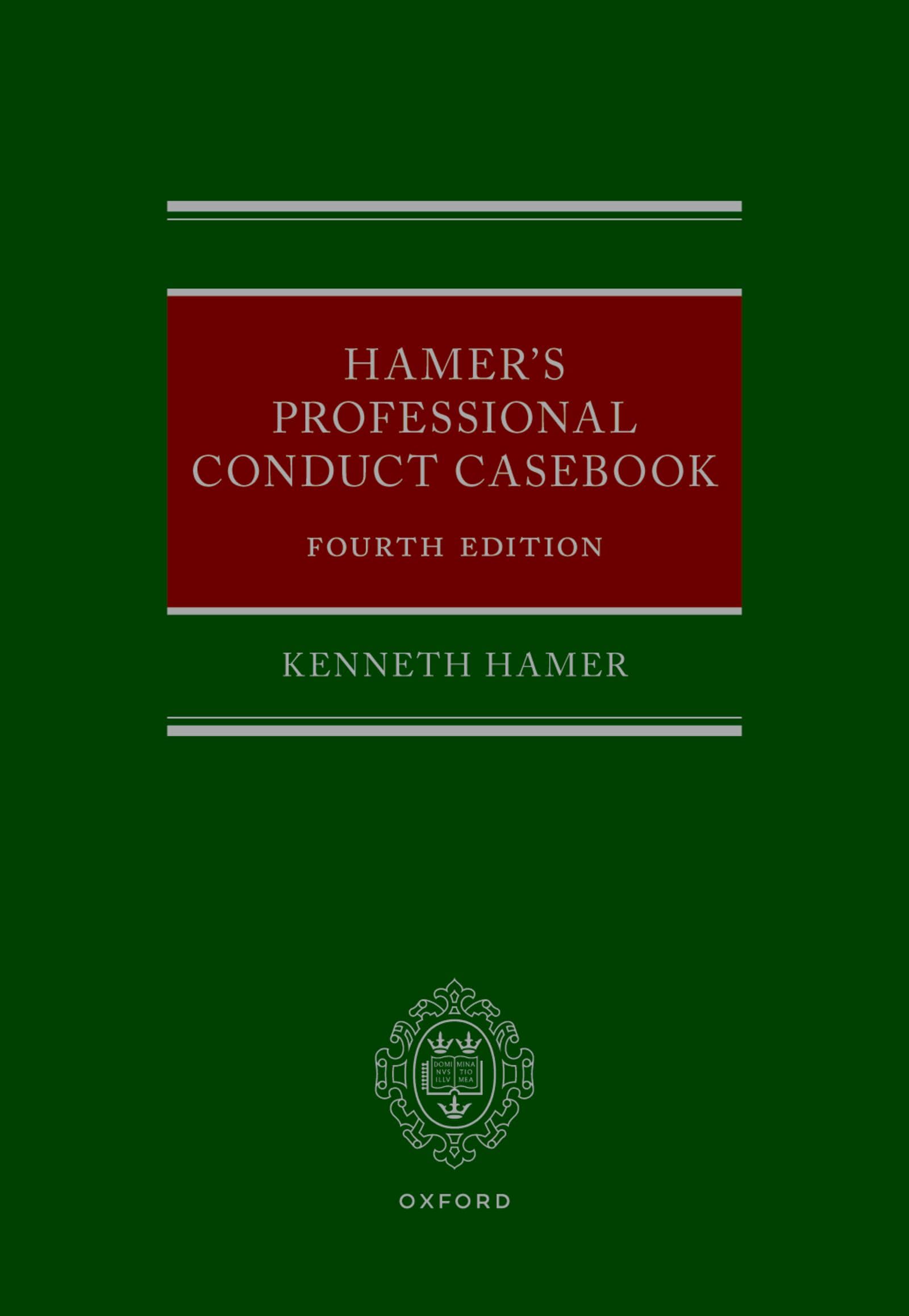 Hamer's Professional Conduct Casebook