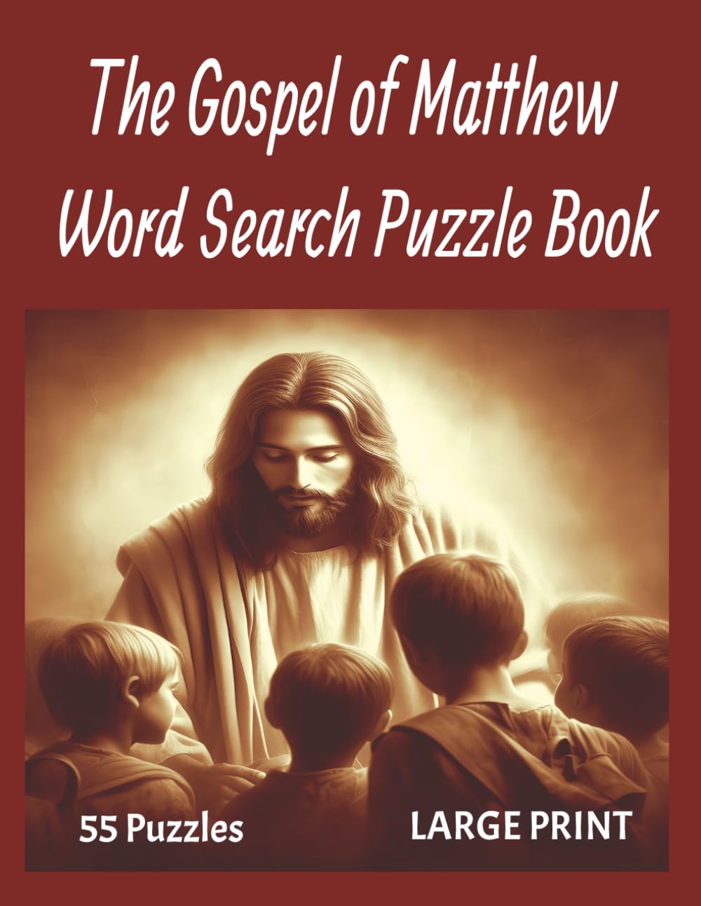 The Gospel of Matthew Bible Word Search Puzzle Book: Large Print Scripture Puzzles for Faith, Study & Reflection