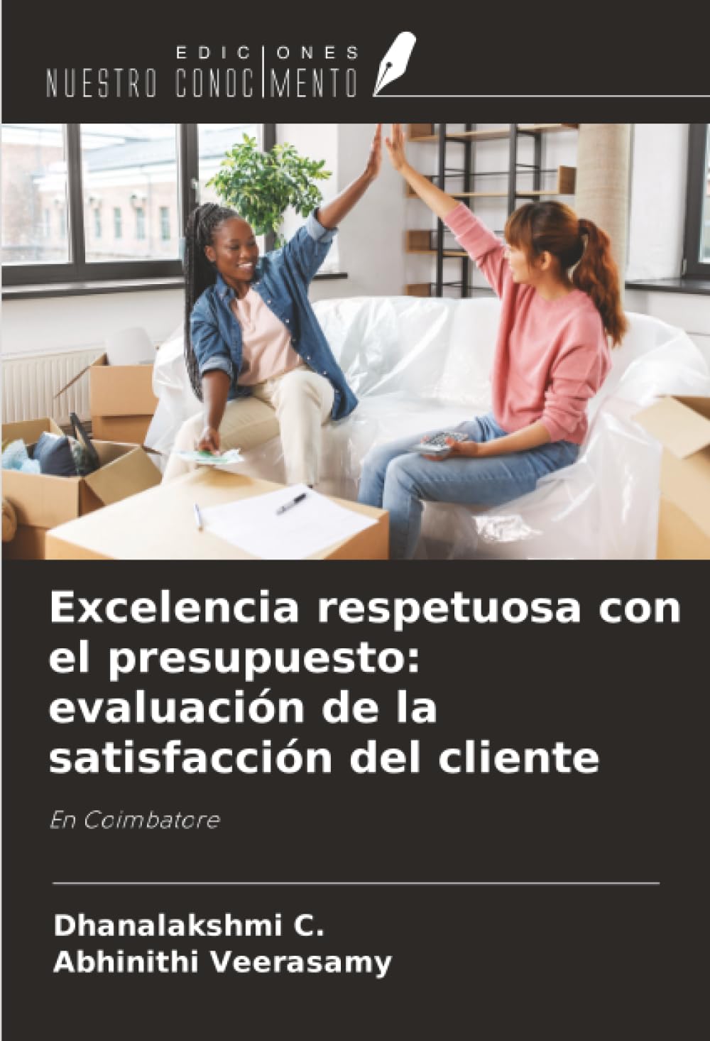 Excelencia respetuosa con el presupuesto: evaluación de la satisfacción del cliente: En Coimbatore