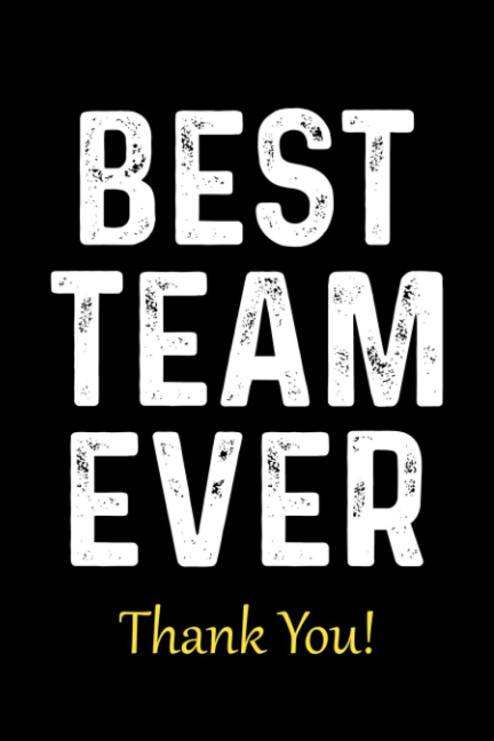 Buy Best Team Ever Thank You Funny Employee Appreciation Gift Idea (6
