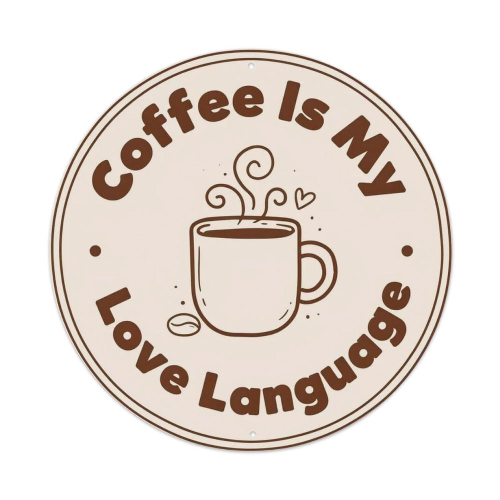 My Love Language Metal Tin Sign Plaque