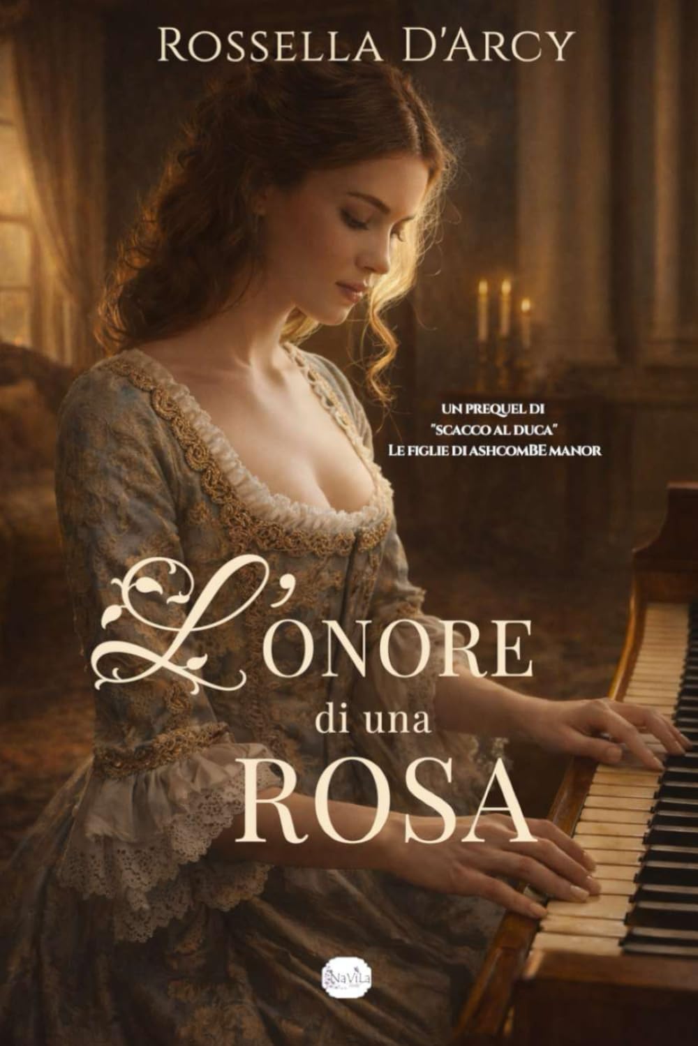L'Onore di una Rosa (Le figlie di Ashcombe Manor)