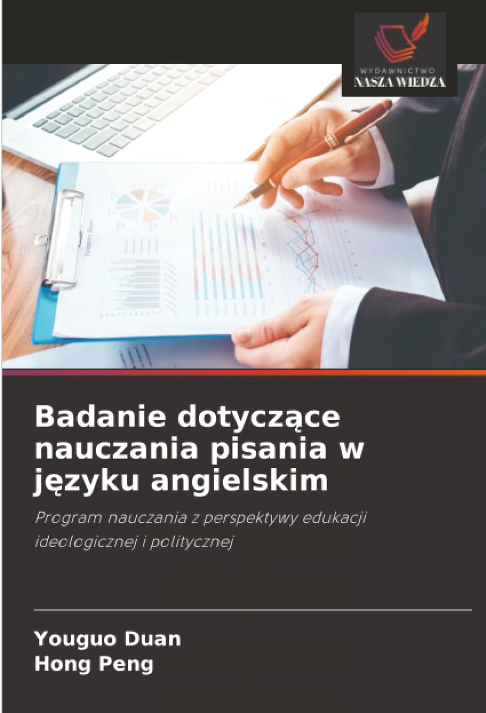 Badanie dotyczące nauczania pisania w języku angielskim: Program nauczania z perspektywy edukacji ideologicznej i politycznej