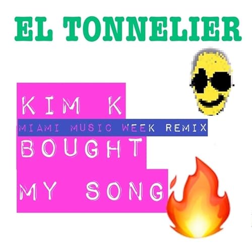 Download Kim K Bought My Song Miami Winter Music Remix By El Tonnelier On Amazon Music Amazon Com