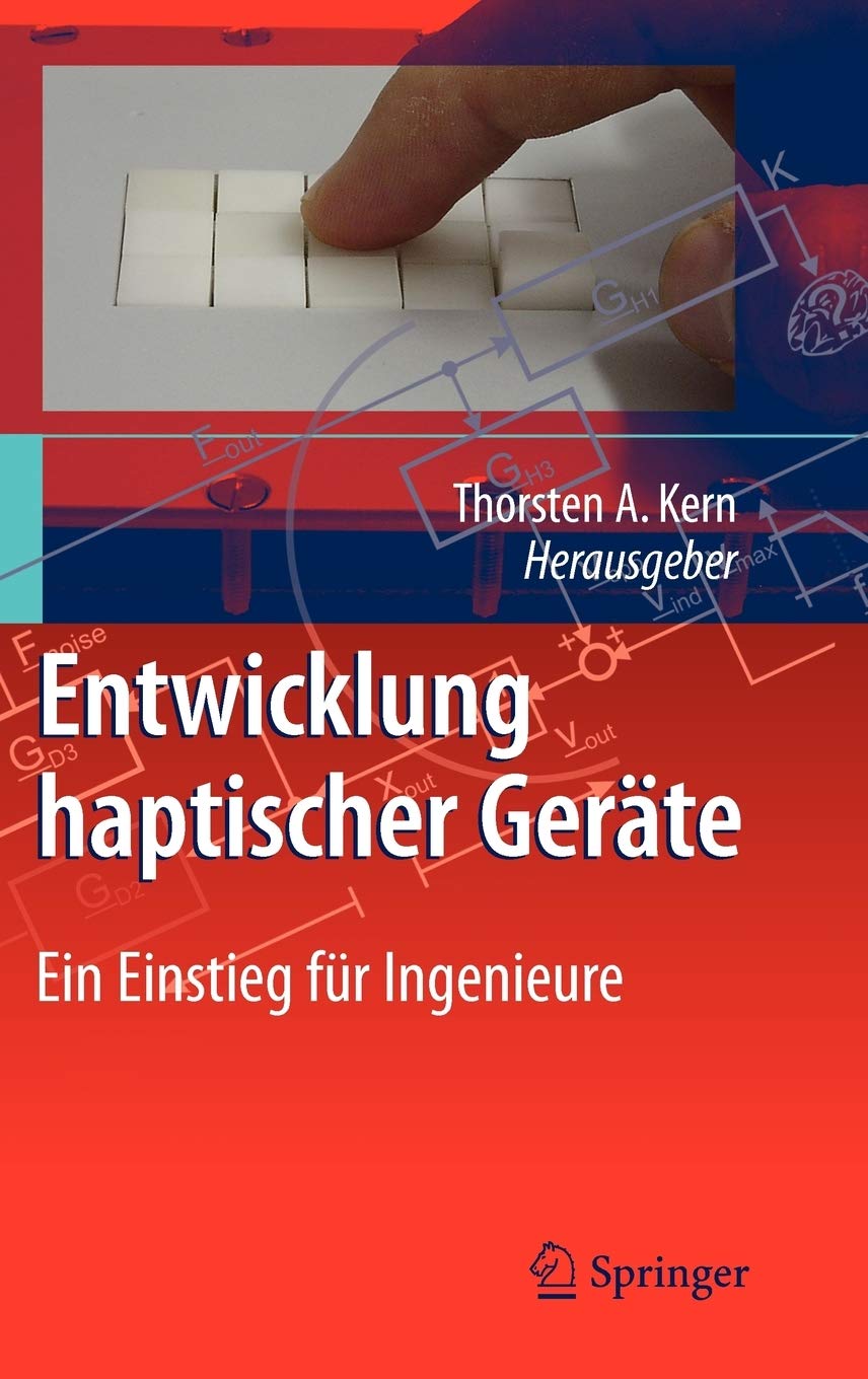 Entwicklung Haptischer Geräte: Ein Einstieg Für Ingenieure