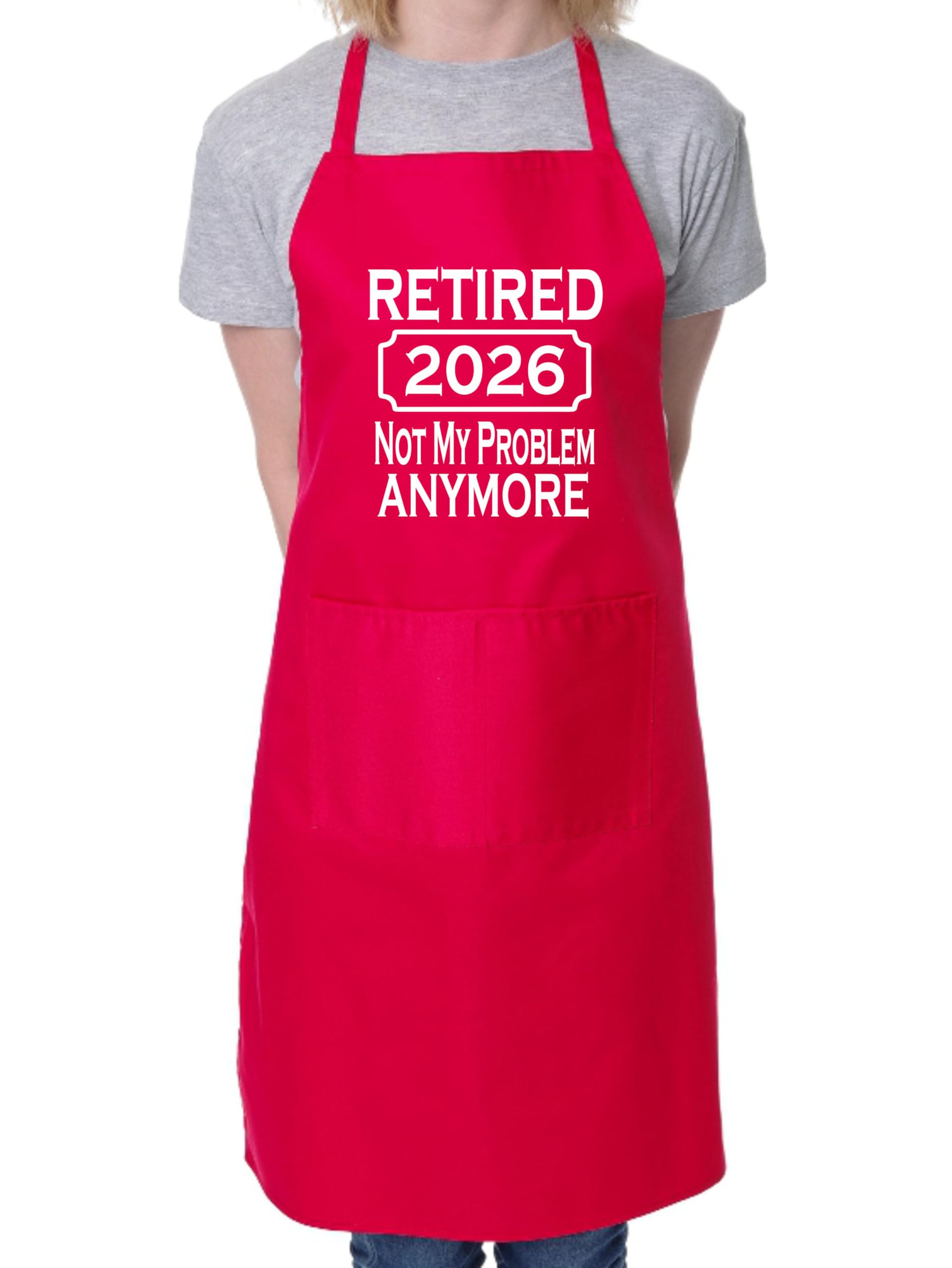 Print4U I Retired in 2026 Retirement Gift BBQ Baking Cooking BBQ Apron Red