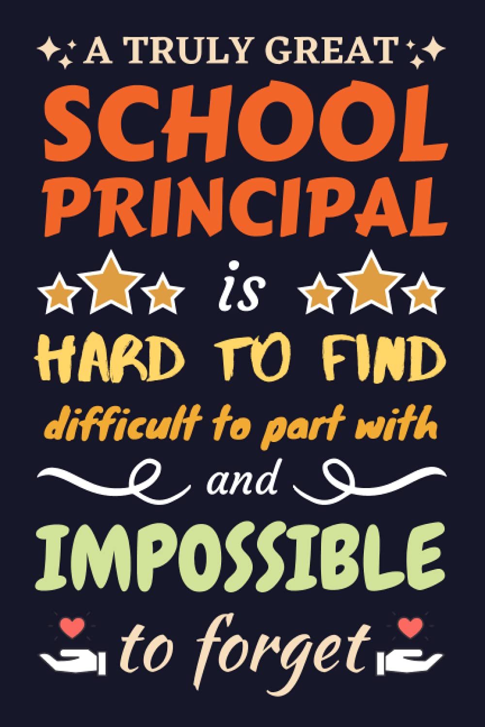 School Principal Gifts: Blank Lined Notebook Journal Diary Paper, a Funny and Appreciation Gift for School Principal to Write in