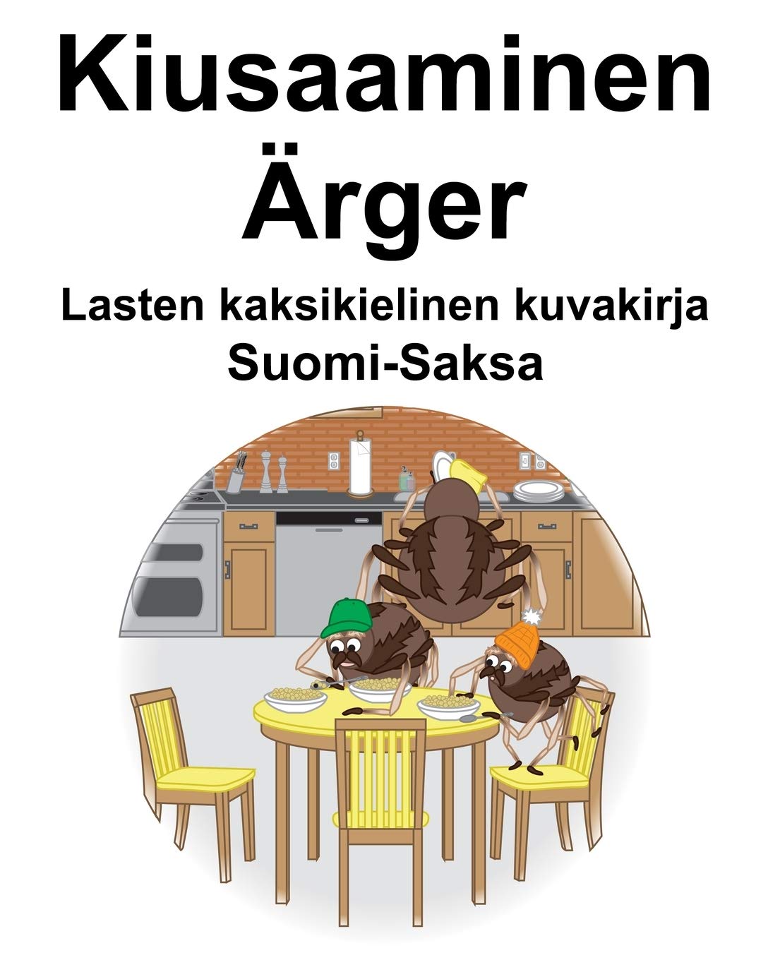 Suomi-Saksa Kiusaaminen/Ärger Lasten kaksikielinen