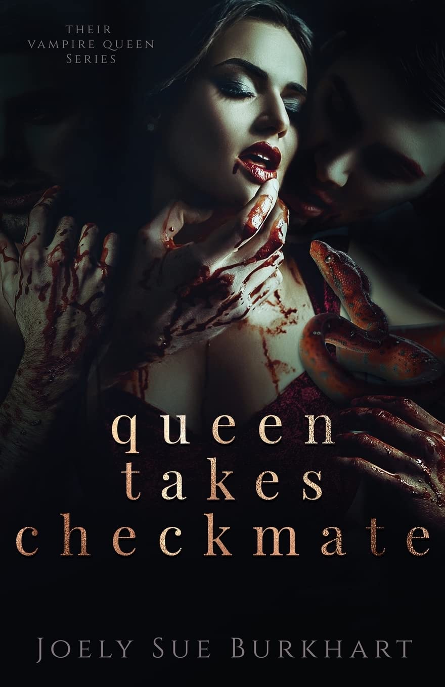 Queen Takes Checkmate: 5 (Their Vampire Queen)