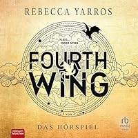 Fourth Wing: Das Hörspiel, Teil 1