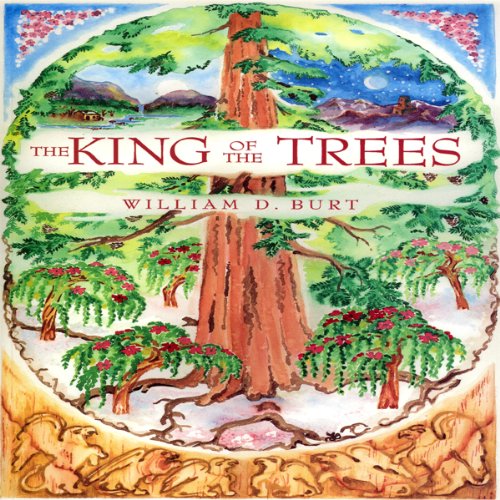The King of the Trees Audiolivro Por William D. Burt capa