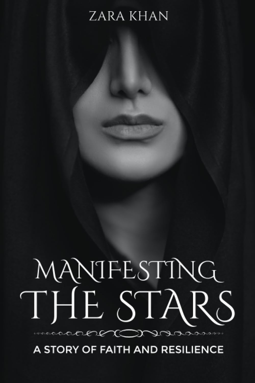 Manifesting the Stars: A Story of Faith and Resilience