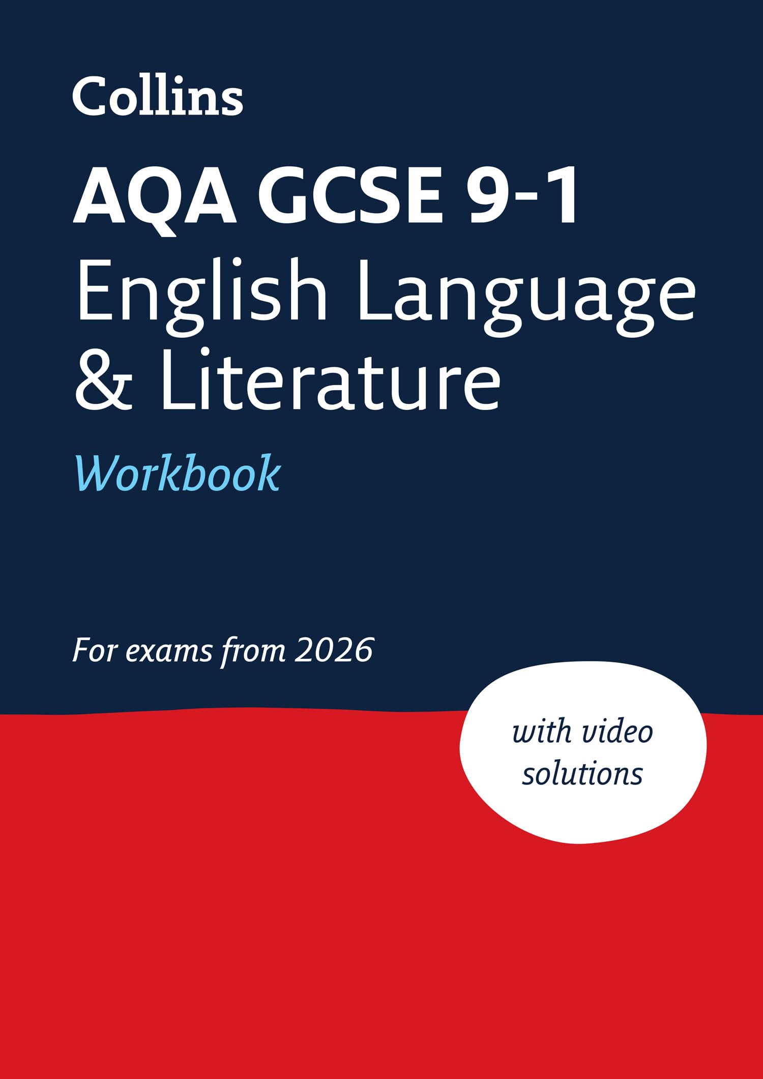AQA GCSE 9-1 English Language and Literature Workbook by  Col... - 9780008784638