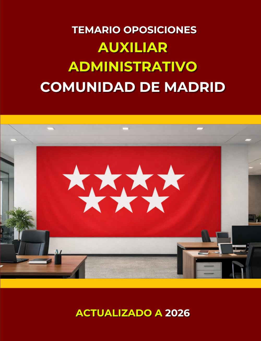 Temario oposiciones Auxiliar Administrativo Comunidad de Madrid: OEP 2026