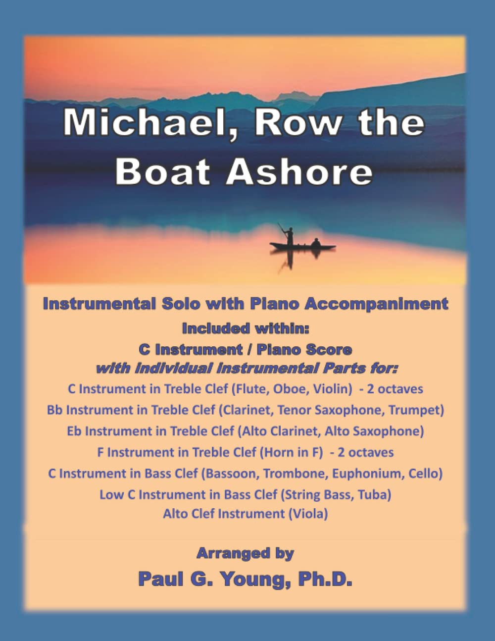 Michael, Row the Boat Ashore: Instrumental Solo with Piano Accompaniment (Instrumental Solo with Piano Accompaniment Collection)