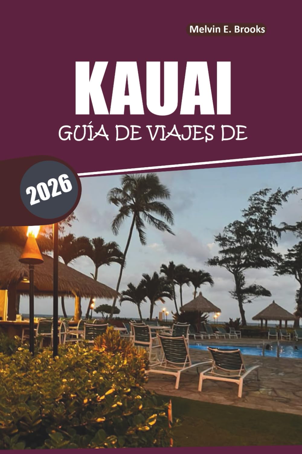 Guía de viajes de Kauai 2026: Explora itinerarios diarios de Hawái, playas, actividades al aire libre, gastronomía y experiencias culturales