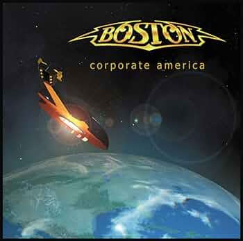 新品シールド！BOSTON / ボストン / CORPORATE AMERICA Boston - Corporate America - Amazon.com Music