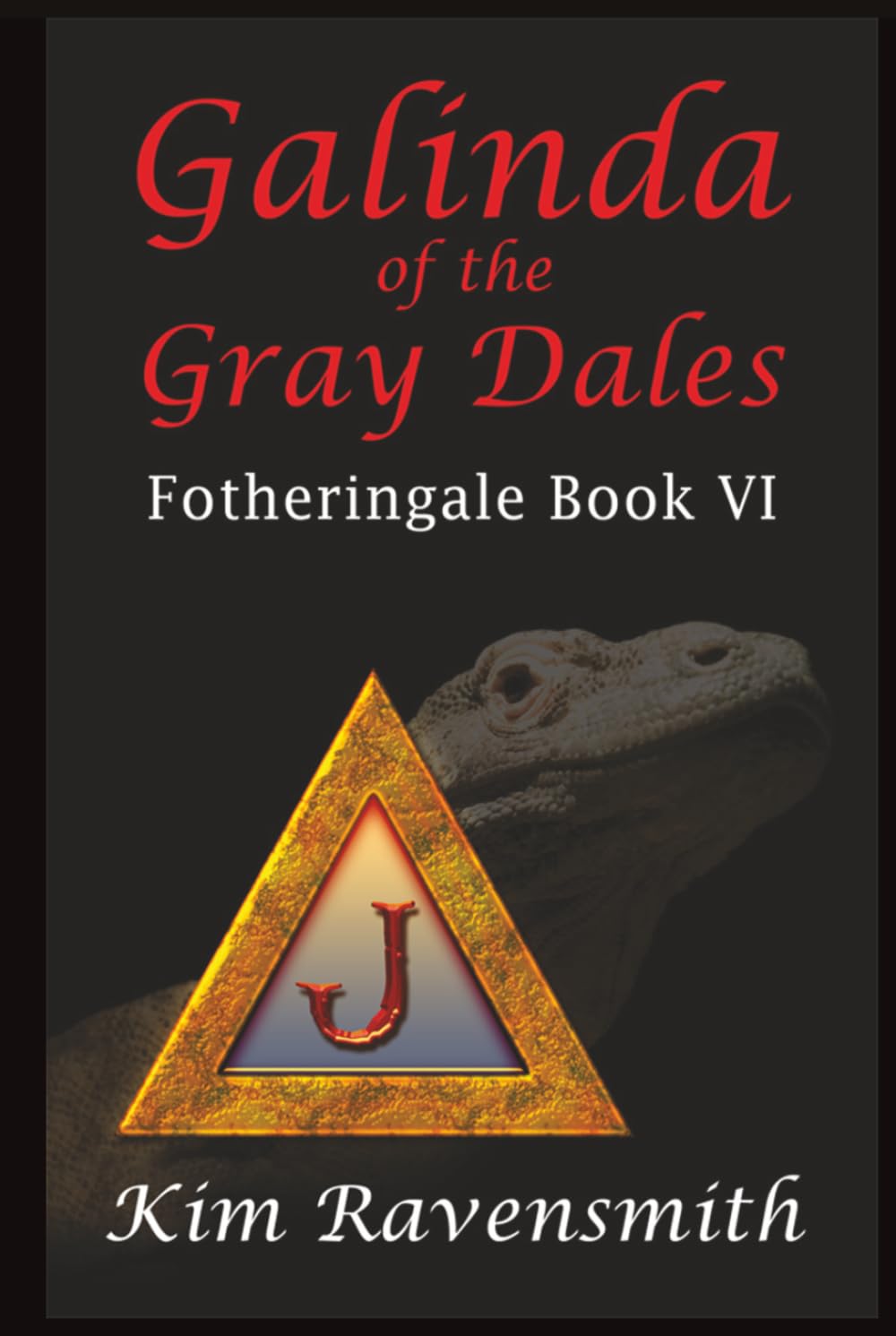 Galinda of The Gray Dales (A Tale of Fotheringale)