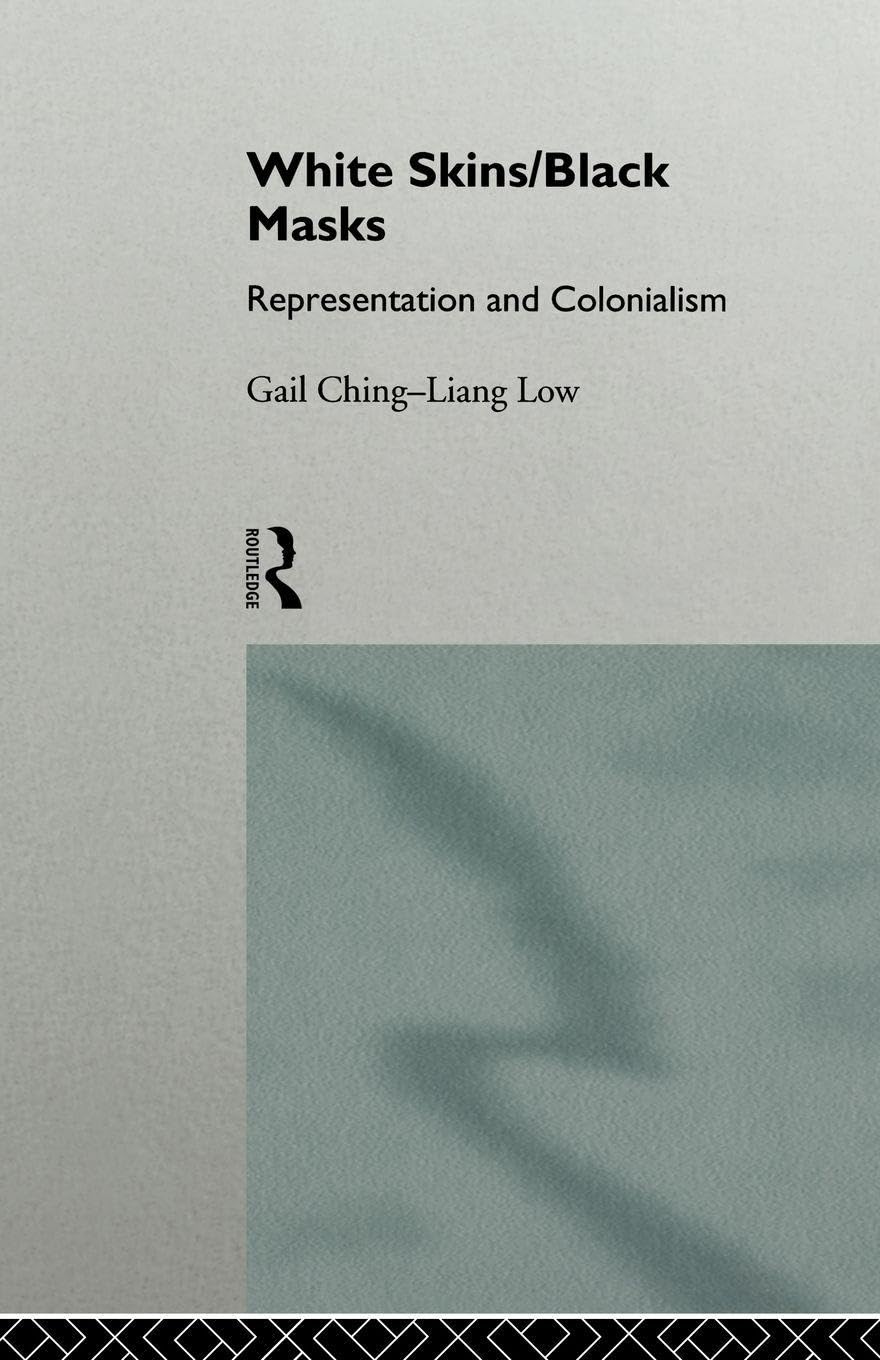 White Skins/Black Masks: Representation and Colonialism