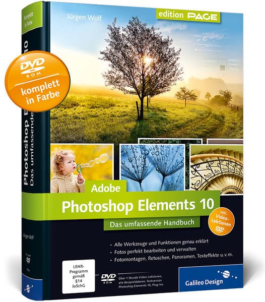 Adobe Photoshop Elements 10: Das umfassende Handbuch