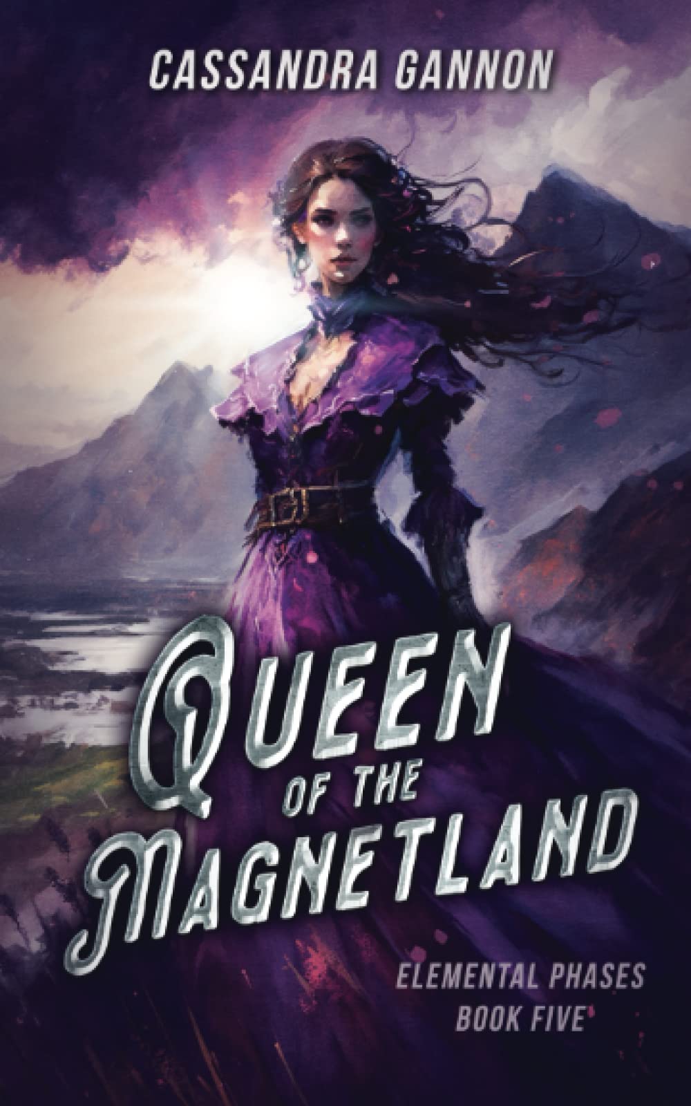 Queen of the Magnetland (The Elemental Phases)