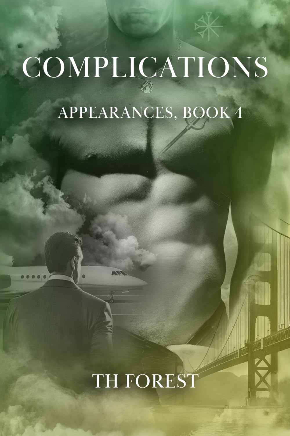 Complications: Appearances Book 4 (Appearances (A Matt & Ollie Romance))