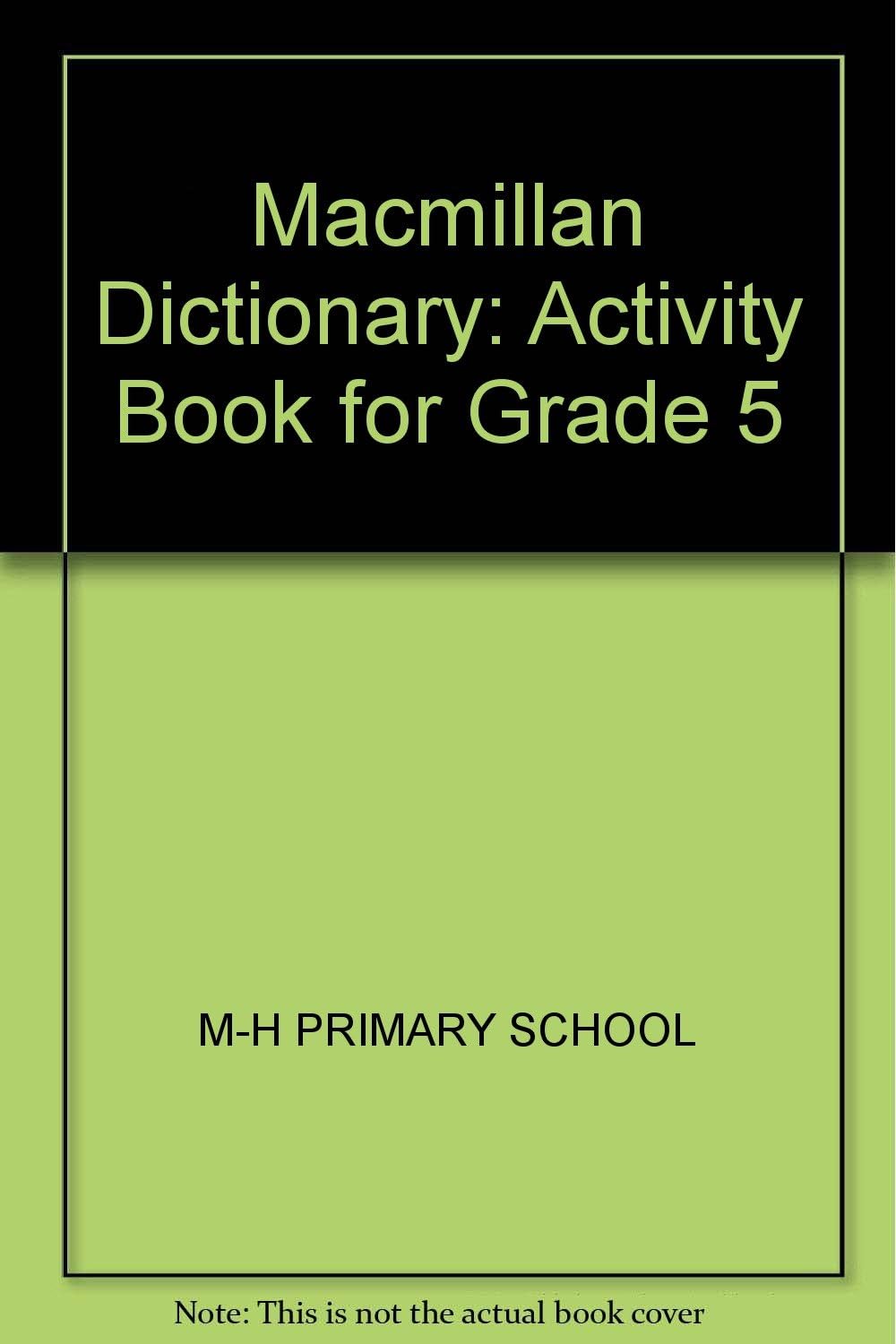 Macmillan Dictionary: Activity Book for Grade 5