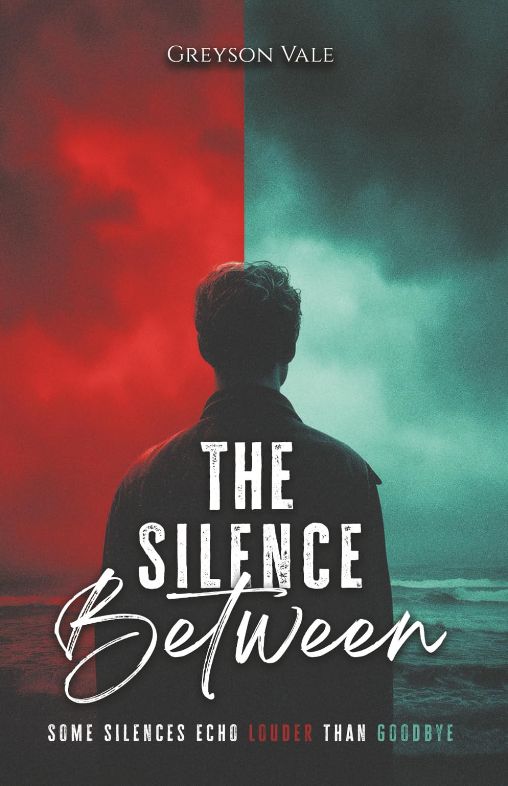 The Silence Between: An MM Second Chance Romance