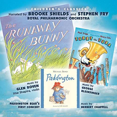 The Runaway Bunny / Paddington Bear\'s First Concert / Tubby The Tuba