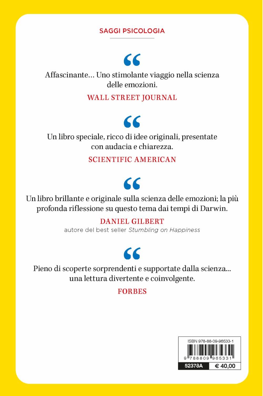 Come sono fatte le emozioni. La vita segreta del cervello