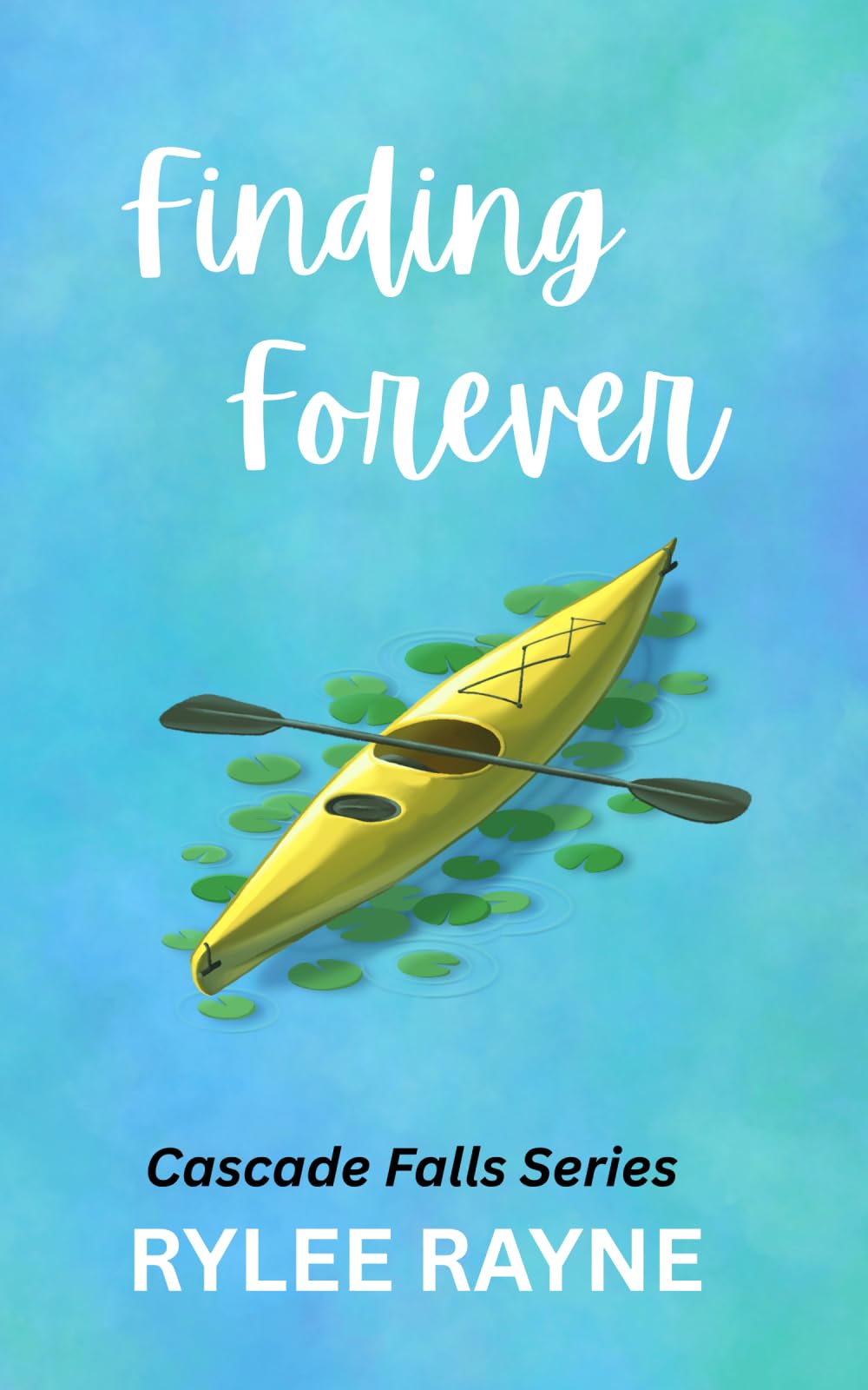 Finding Forever (Cascade Falls Series)