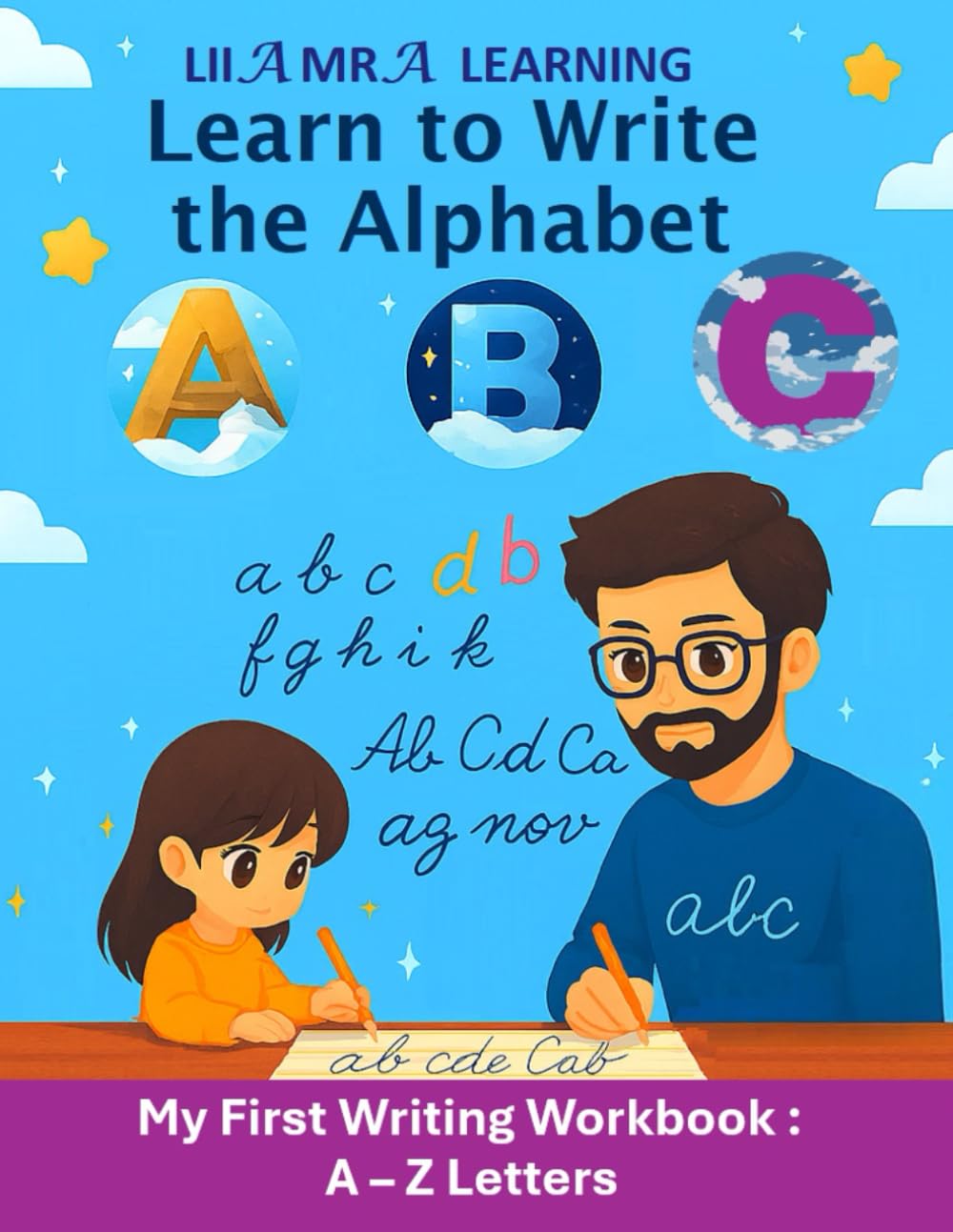 LIIAMRA LEARNING - Learn to Write the Alphabet: Cursive Handwriting