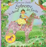 Sylvestre, le cheval des forêts (French Edition) 2700031903 Book Cover