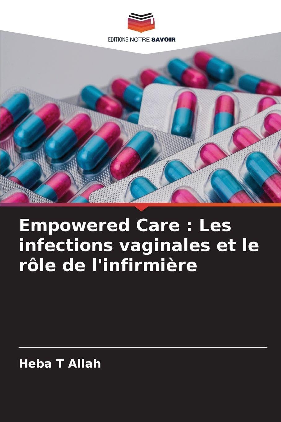 Empowered Care: Les infections vaginales et le rôle de l'infirmière