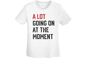 Not a Lot Going On At the Moment Shirt Glitter