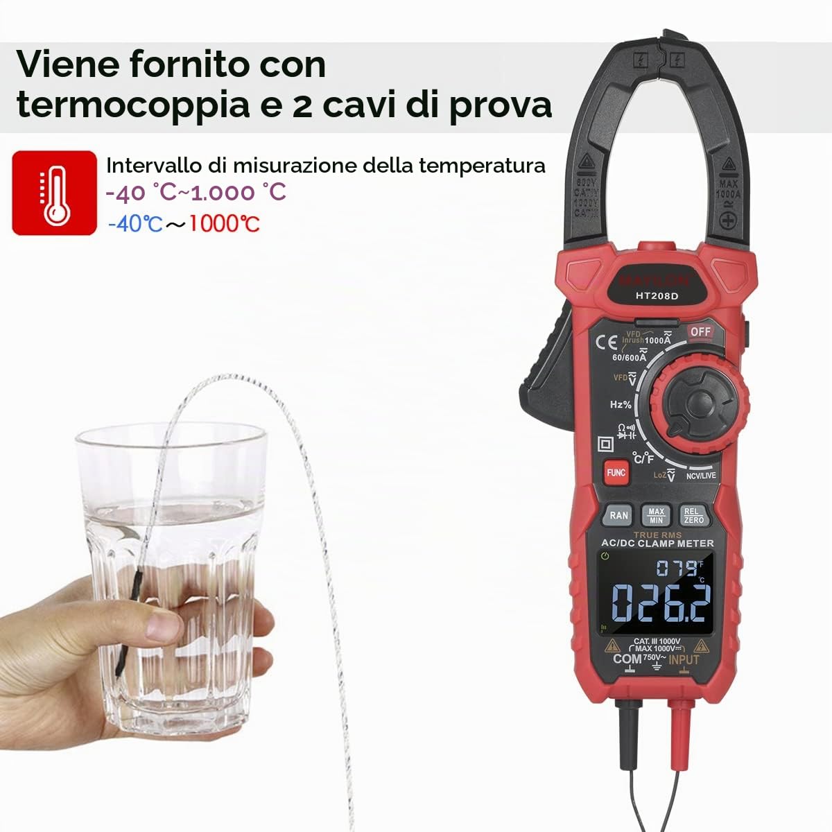 HT208D Multimetro True-RMS, Pinza Amperometrica con Funzione di Corrente di Spunto, VFD, NCV e RAN, Misura AC/DC Tensione e Corrente, Capacità, Resistenza, Diodi, Continuità, Valore Relativo, LowZ