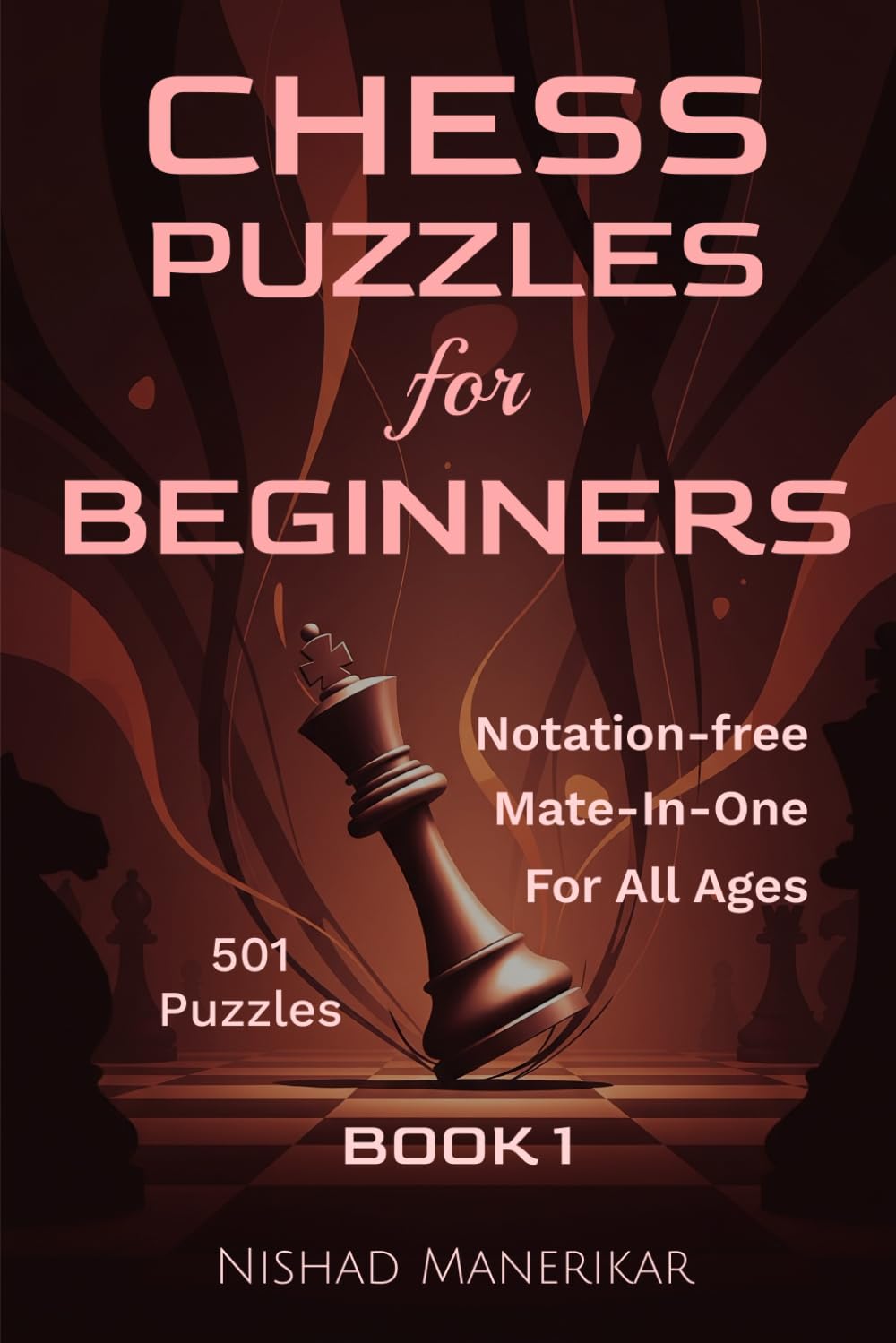 Chess Puzzles for Beginners: Checkmate for Kids and Adults (Learning Chess Through Puzzles)