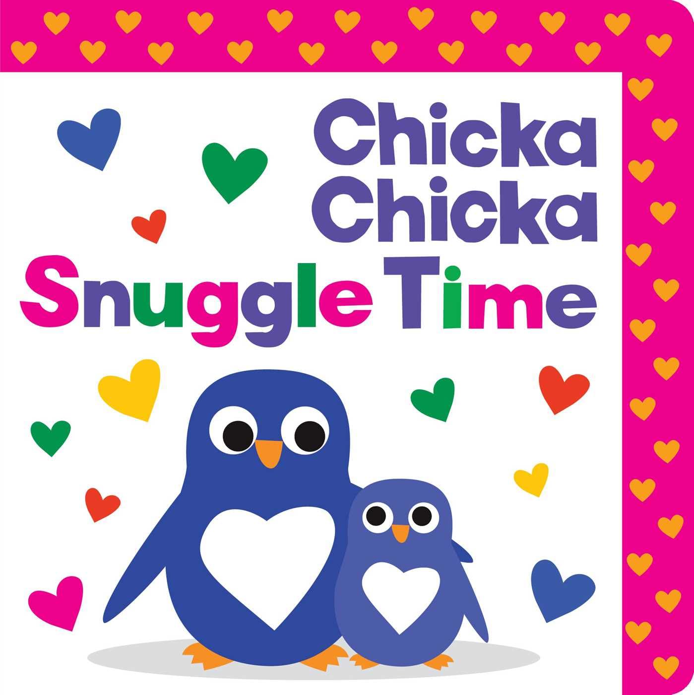 Chicka Chicka Snuggle Time (Chicka Chicka Book, A)